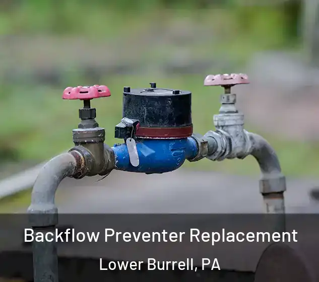  Backflow Preventer Replacement Lower Burrell, PA