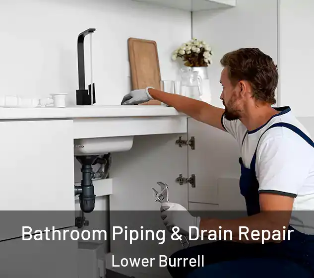  Bathroom Piping & Drain Repair Lower Burrell