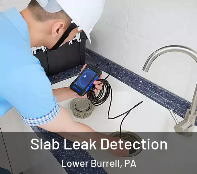  Slab Leak Detection Lower Burrell, PA