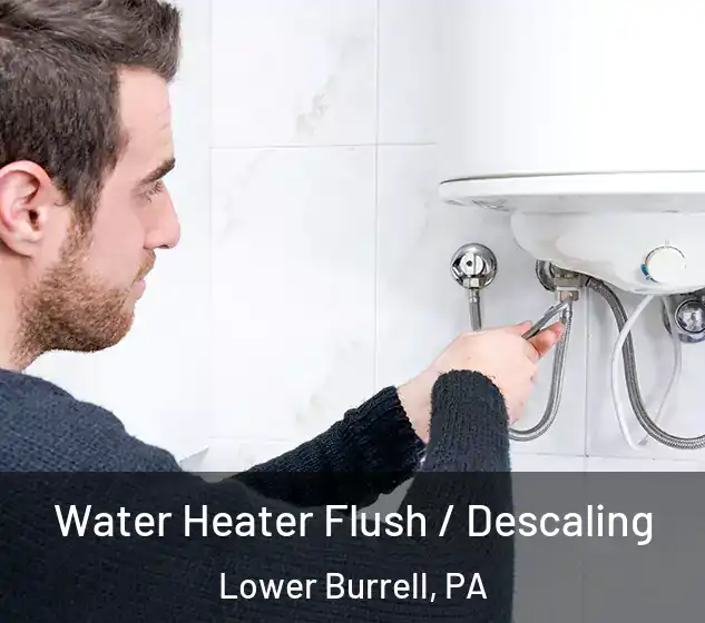  Water Heater Flush / Descaling Lower Burrell, PA